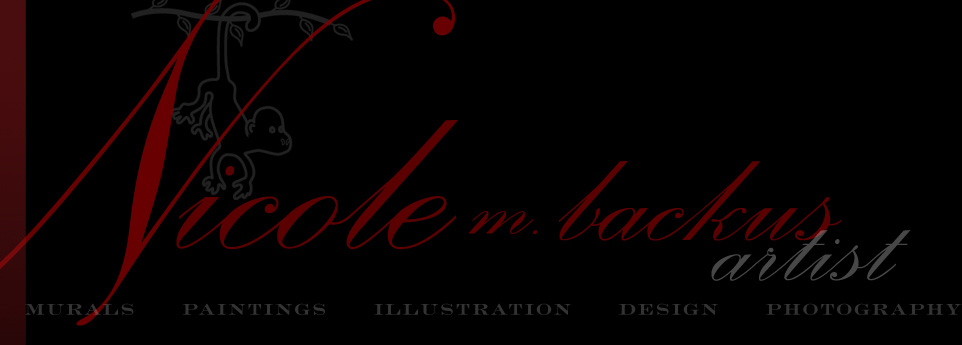 Nicole M. Backus, artist - murals, paintings, 
		illustrations, design, photograpy